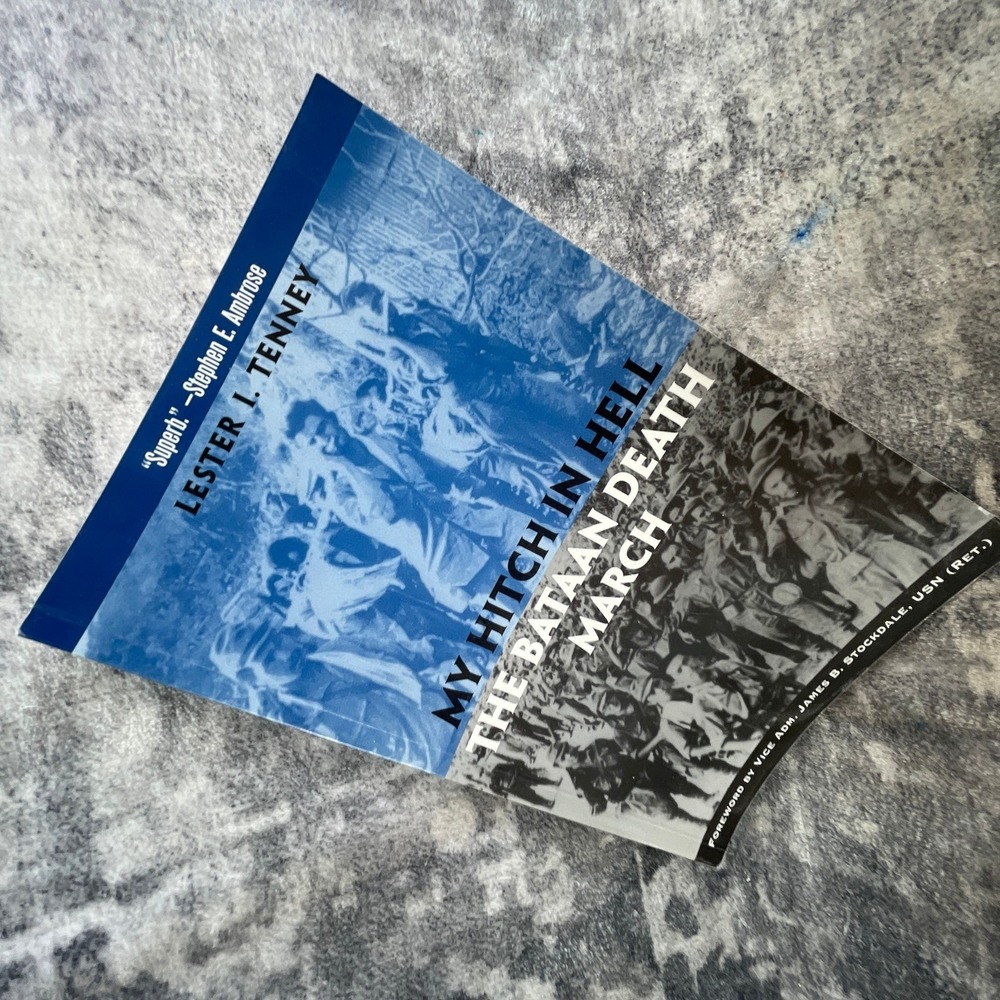 My Hitch in Hell Bataan Death March Lester Tenney WWII‎ POW Memoir 1st Ed